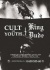  Cult Of Youth/King Dude