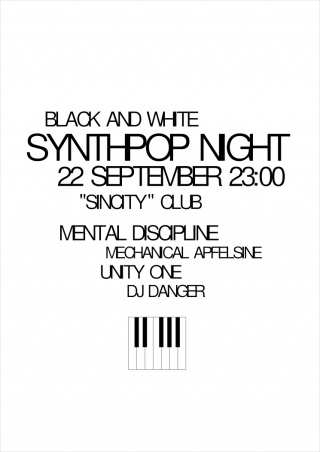 BLACK AND WHITE/SYNTHPOP NIGHT BLACK AND WHITE/SYNTHPOP NIGHT