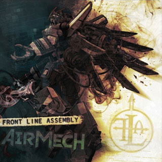 'AirMech' - новый альбом новаторов электронного индустриального мира группы Front Line Assembly