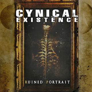   EP 'Ruined Portrait'  Cynical Existence