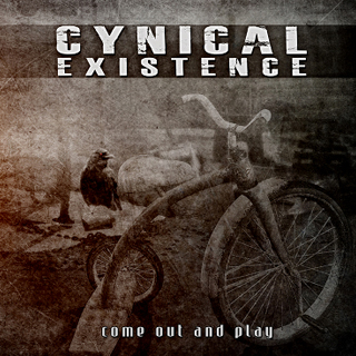  Cynical Existence