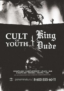  Cult Of Youth/King Dude