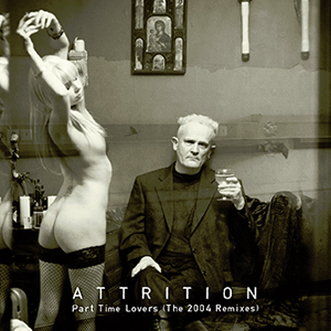   Attrition