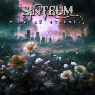 Sinteum - 'Echo Of Eternity' Sinteum - 'Echo Of Eternity'